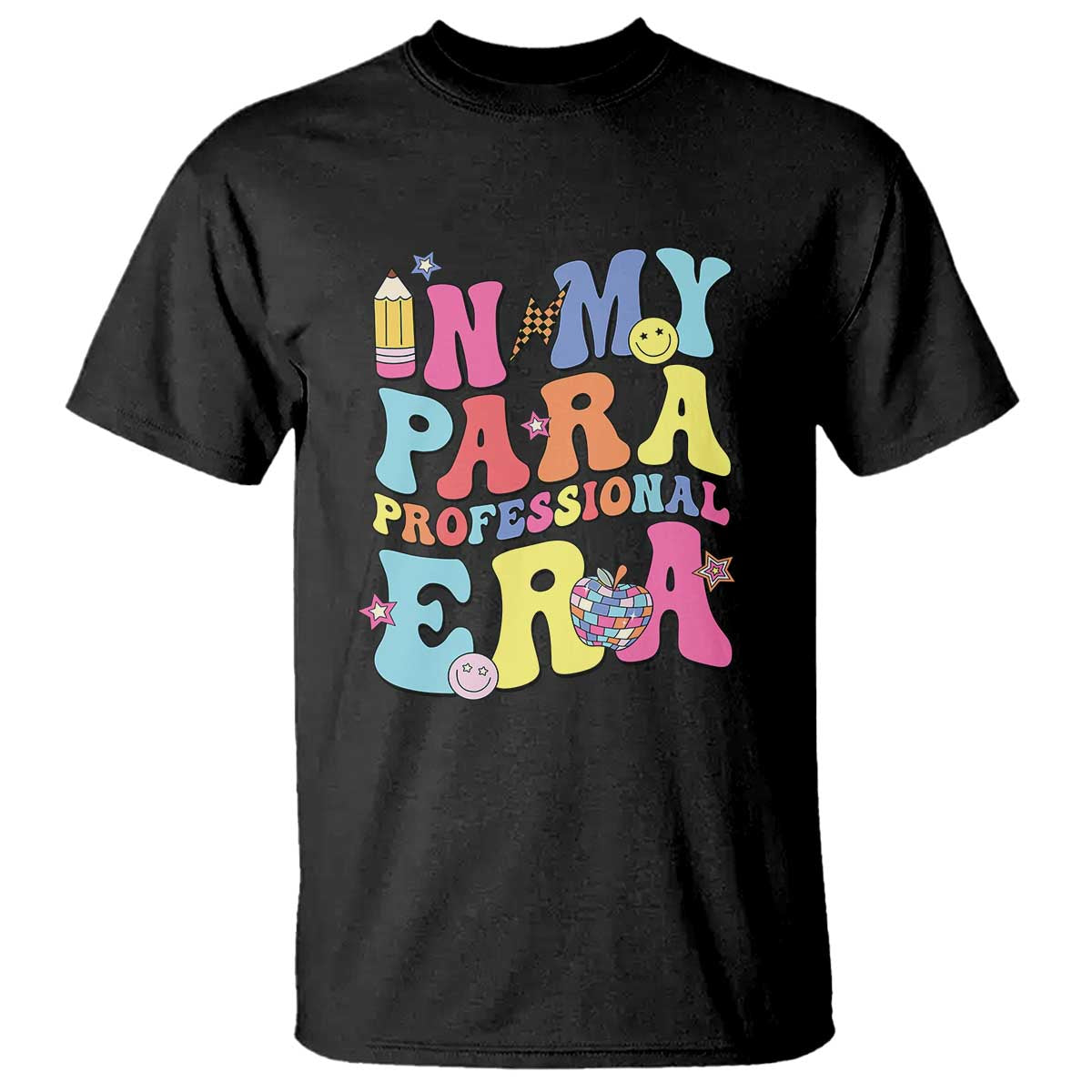 In My Para Professional Era T Shirt Perfect for Back to School - Wonder Print Shop