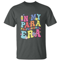 In My Para Professional Era T Shirt Perfect for Back to School - Wonder Print Shop