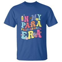 In My Para Professional Era T Shirt Perfect for Back to School - Wonder Print Shop
