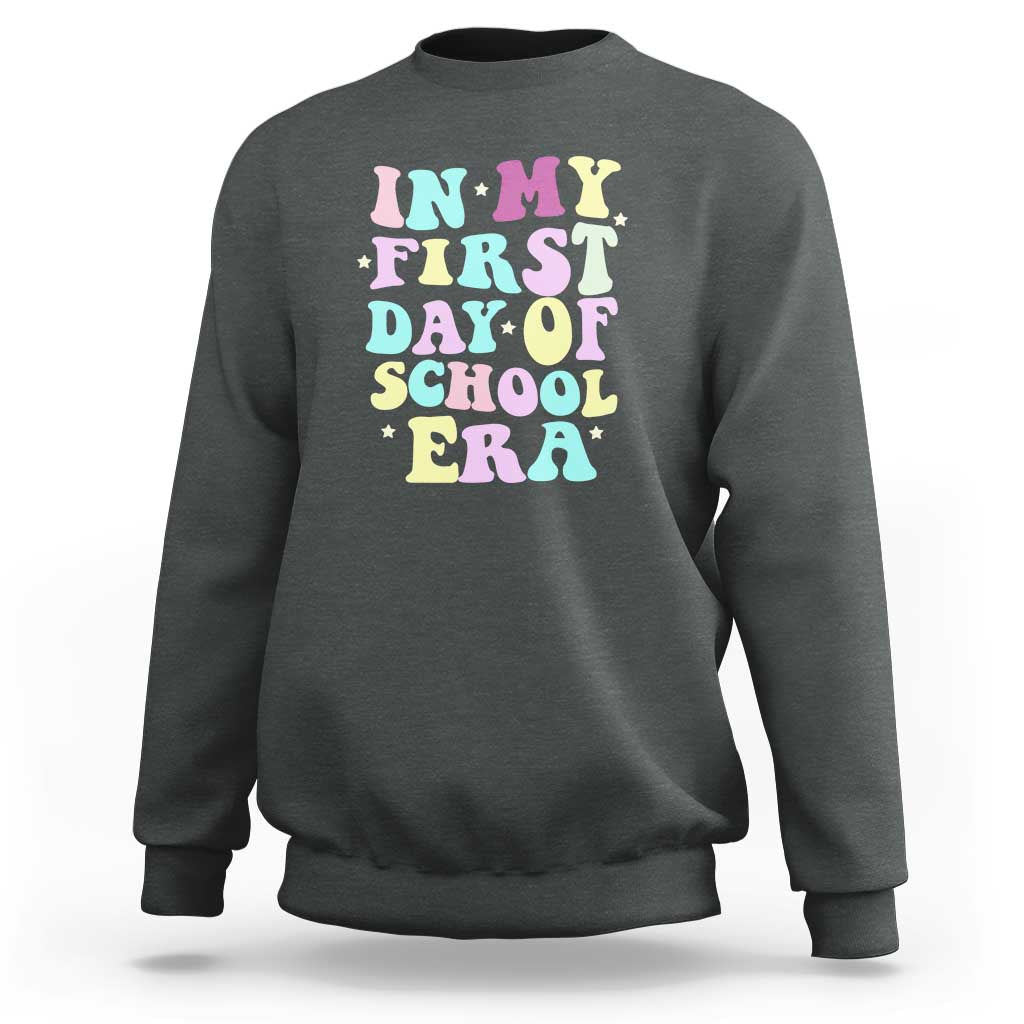In My First Day of School Era Sweatshirt Back to School Retro Style - Wonder Print Shop