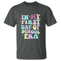 In My First Day of School Era T Shirt Back to School Retro Style - Wonder Print Shop