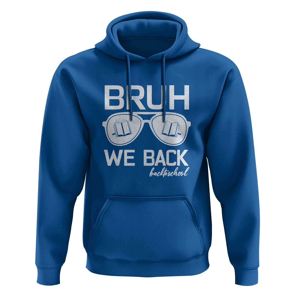 Bruh We Back Hoodie First Day of School Back to School Fun Tee - Wonder Print Shop