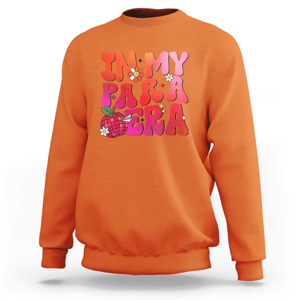 In My Para Era Teacher Sweatshirt Groovy & Funny Back to School Design - Wonder Print Shop