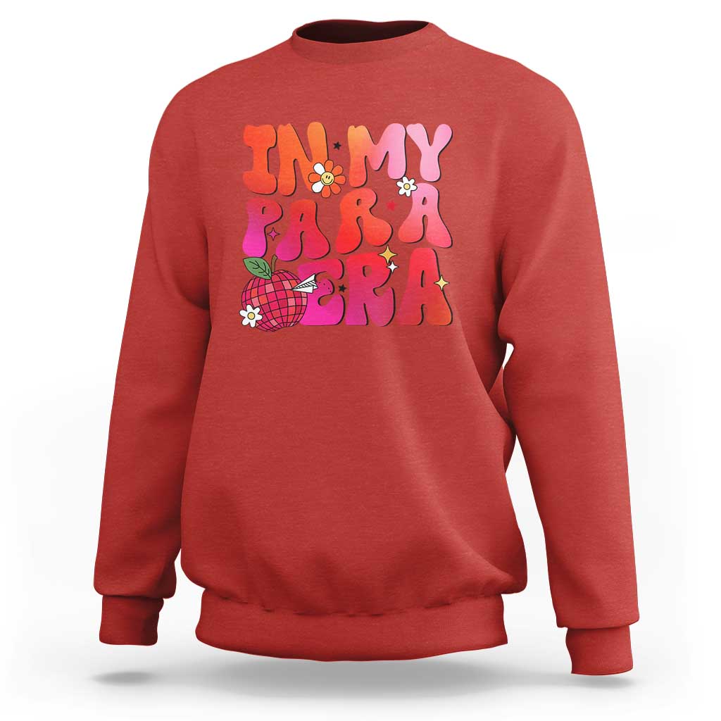 In My Para Era Teacher Sweatshirt Groovy & Funny Back to School Design - Wonder Print Shop