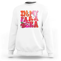 In My Para Era Teacher Sweatshirt Groovy & Funny Back to School Design - Wonder Print Shop