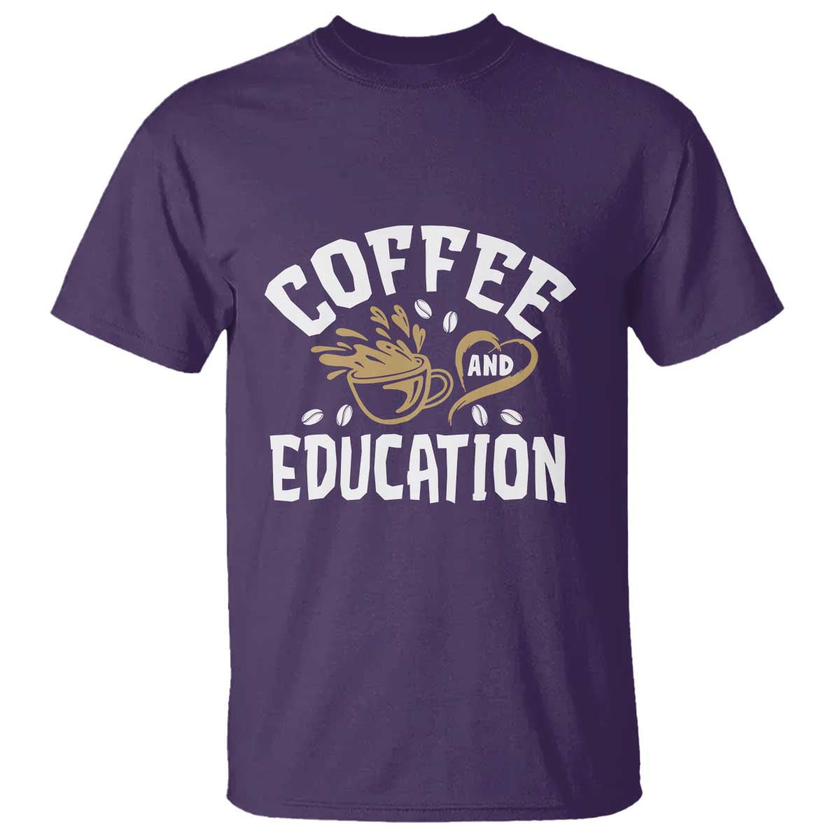 Coffee Lover Teacher T Shirt Caffeinate & Educate Quote Design - Wonder Print Shop
