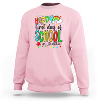 Happy First Day of School Sweatshirt Perfect for Teachers Back to School - Wonder Print Shop