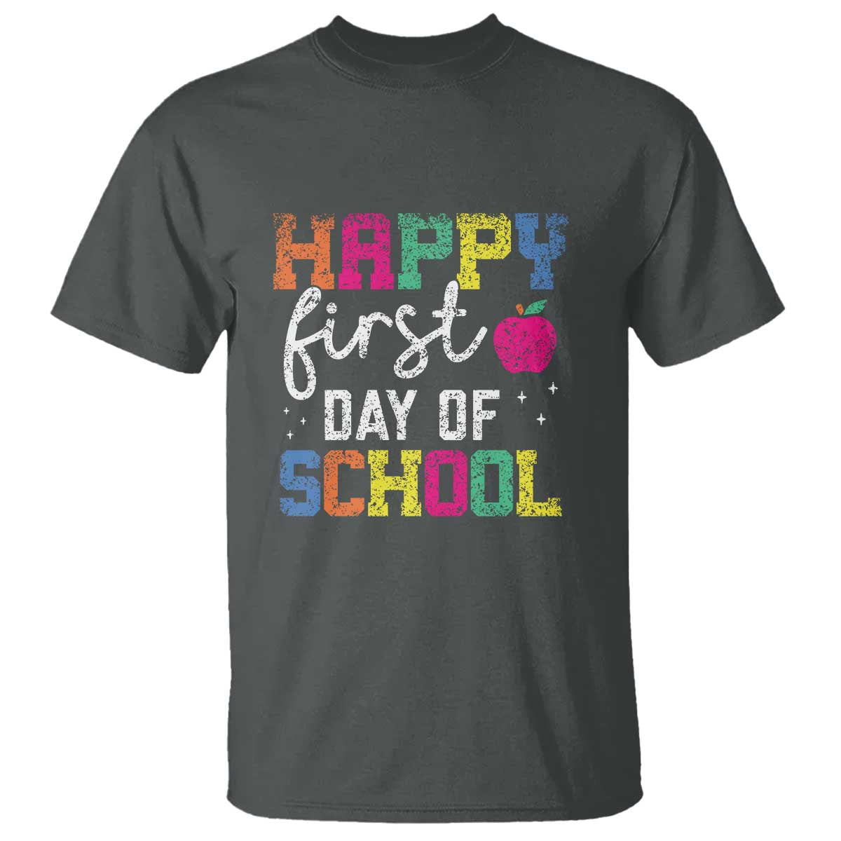 First Day of School T Shirt Happy Design for Teachers & Students - Wonder Print Shop