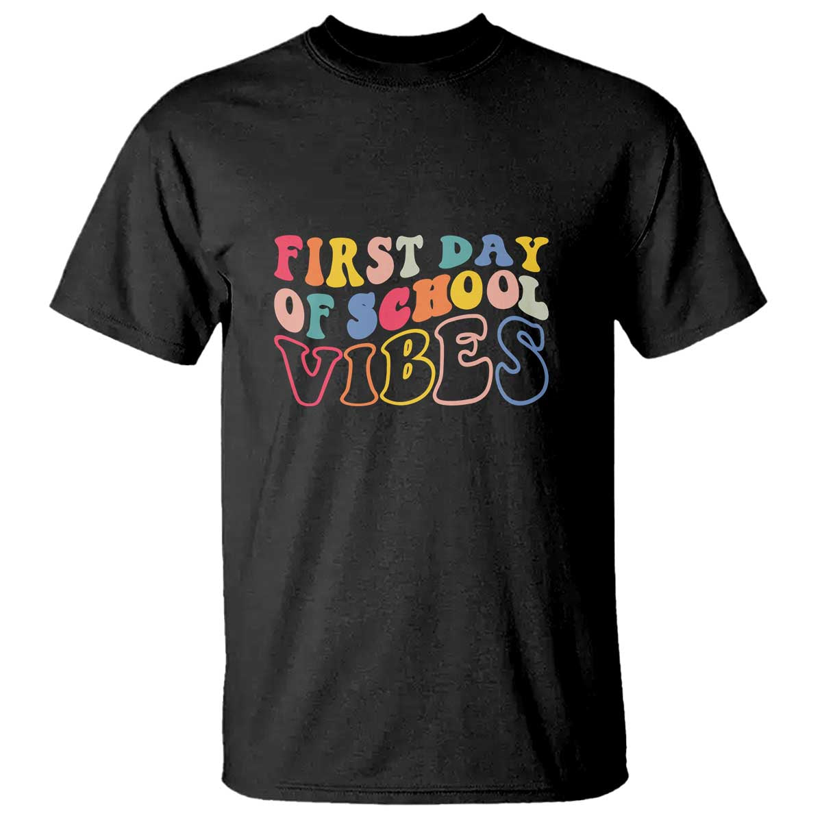 First Day of School Vibes T Shirt Happy Back to School for Teachers - Wonder Print Shop