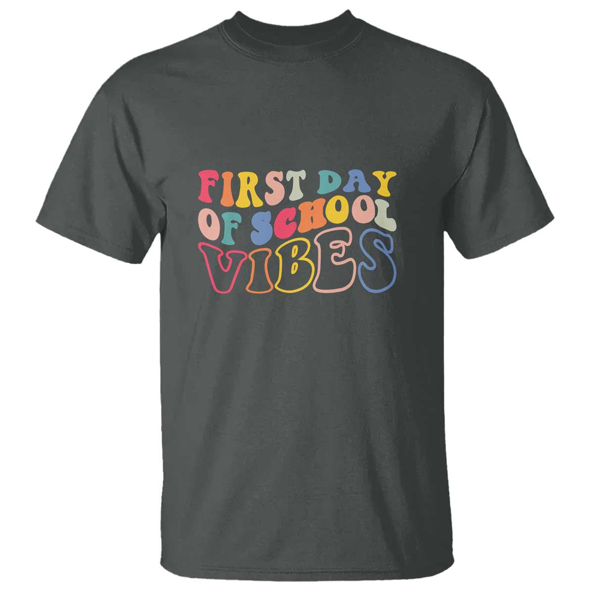 First Day of School Vibes T Shirt Happy Back to School for Teachers - Wonder Print Shop