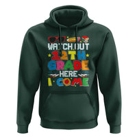 Watch Out 12th Grade Here I Come Hoodie Senior Year High School Tee - Wonder Print Shop