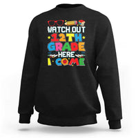 Watch Out 12th Grade Here I Come Sweatshirt Senior Year High School Tee - Wonder Print Shop