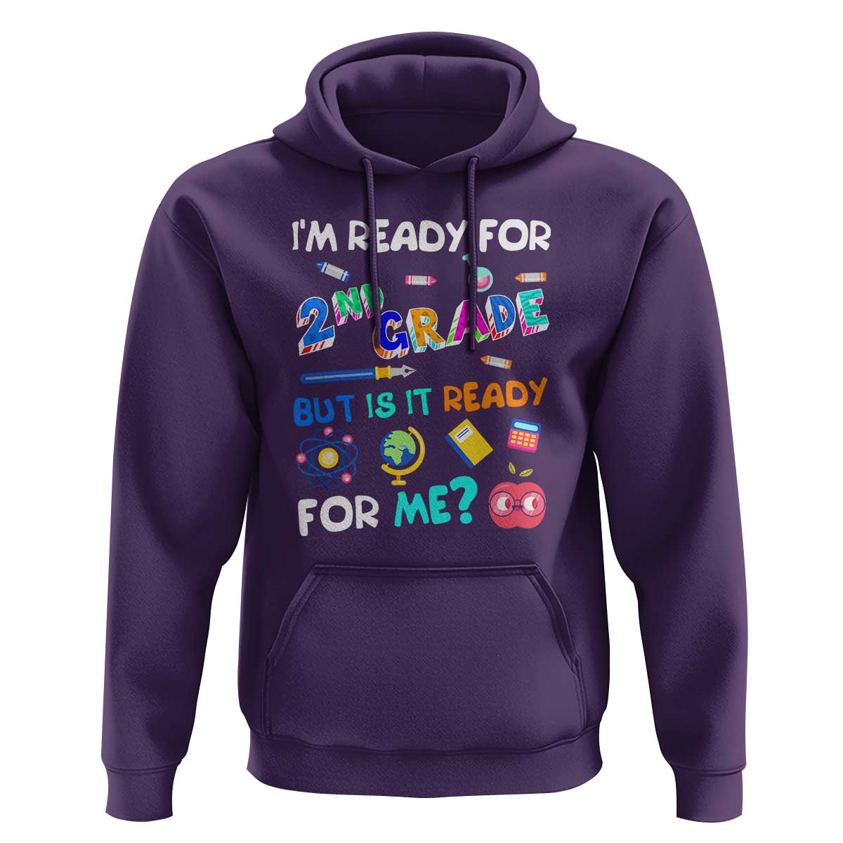 Ready for 2nd Grade? 2nd Grade Ready  for Kids Hoodie - Wonder Print Shop