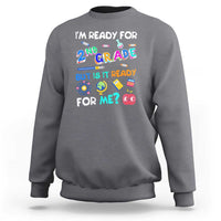 Ready for 2nd Grade? 2nd Grade Ready  for Kids Sweatshirt - Wonder Print Shop
