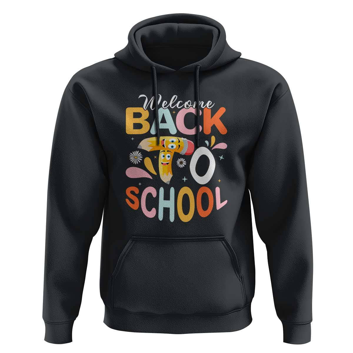 Welcome Back to School Tee for Students & Teachers Hoodie First Day of School Shirt - Wonder Print Shop