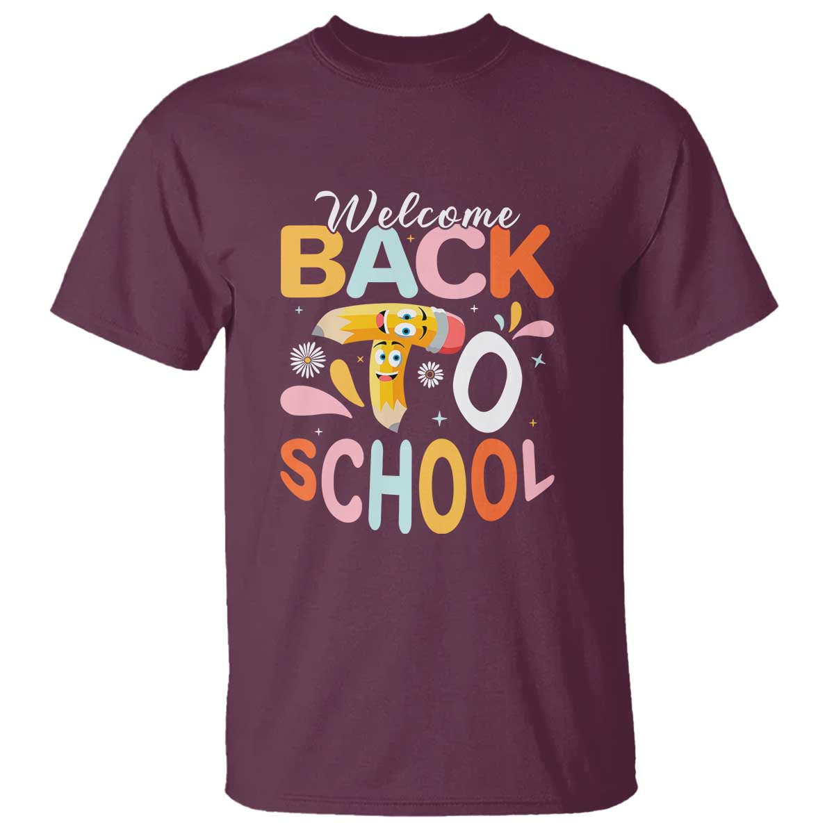 Welcome Back to School Tee for Students & Teachers T Shirt First Day of School Shirt - Wonder Print Shop