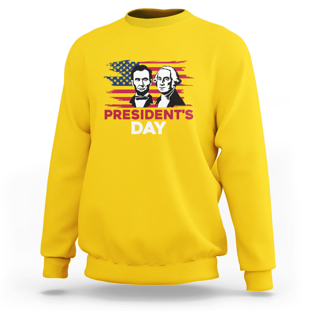 Happy President's Day - Abraham Lincoln and George Washington Sweatshirt - Wonder Print Shop