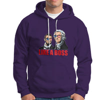 Presidents Day Hoodie Like A Boss - Wonder Print Shop