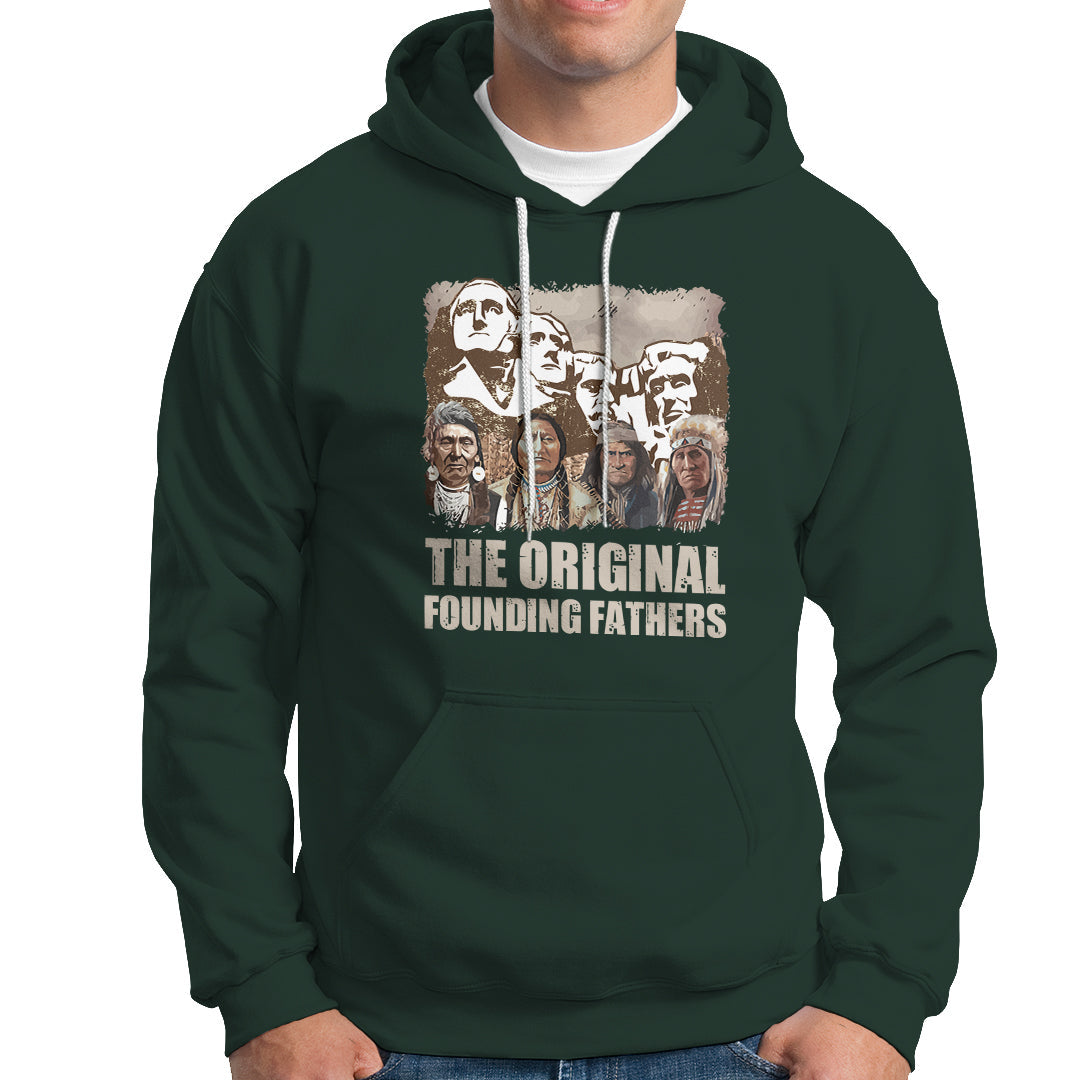 Native American Hoodie The Original Founding Fathers - Wonder Print Shop
