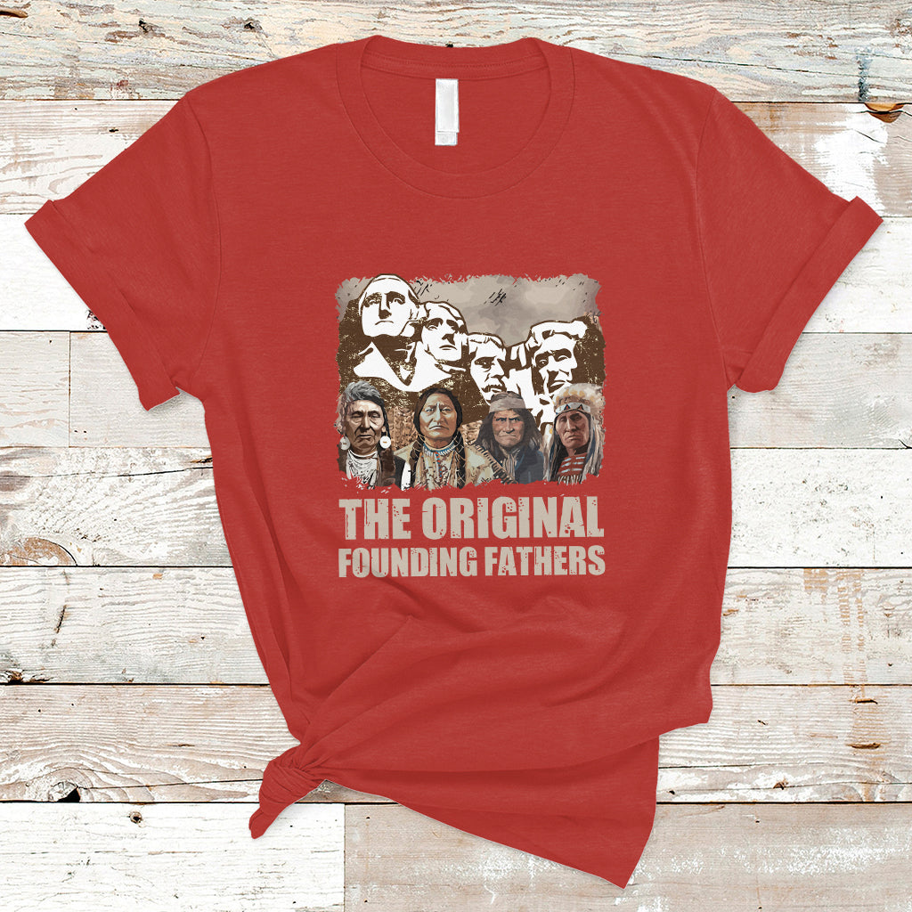 Native American T Shirt The Original Founding Fathers - Wonder Print Shop