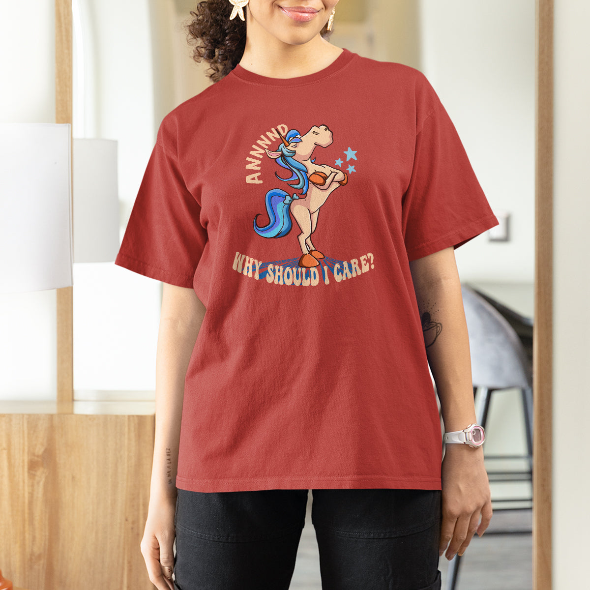 And Why Should I Care Funny Sarcastic Unicorn T Shirt For Women - Wonder Print Shop
