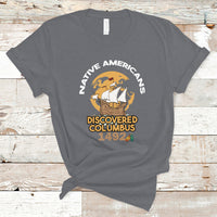 Columbus Day T Shirt Discovered Columbus 1492 - Wonder Print Shop