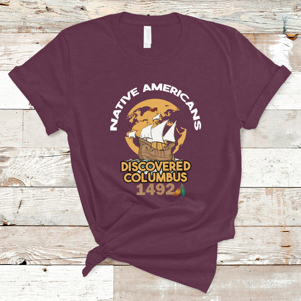 Columbus Day T Shirt Discovered Columbus 1492 - Wonder Print Shop