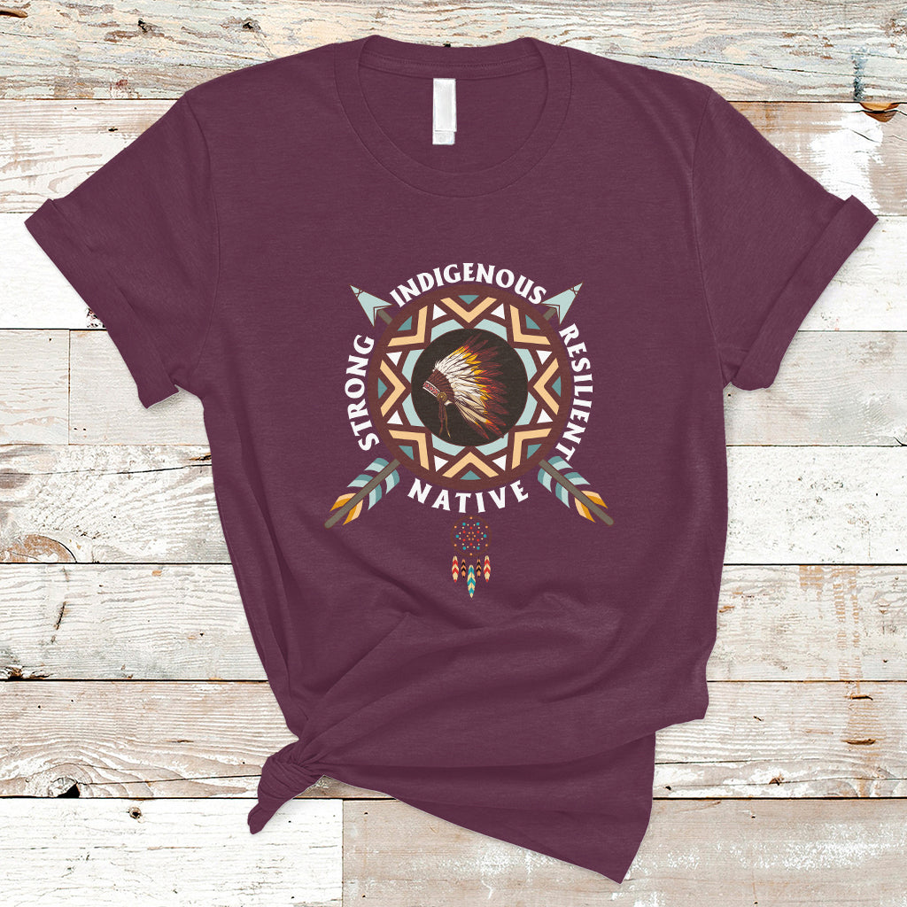 Native American T Shirt Native Strong Resilient Indigenous Dream Catcher - Wonder Print Shop