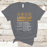 Funny Lineman Hourly Rate Gift for Lineman T Shirt - Wonder Print Shop