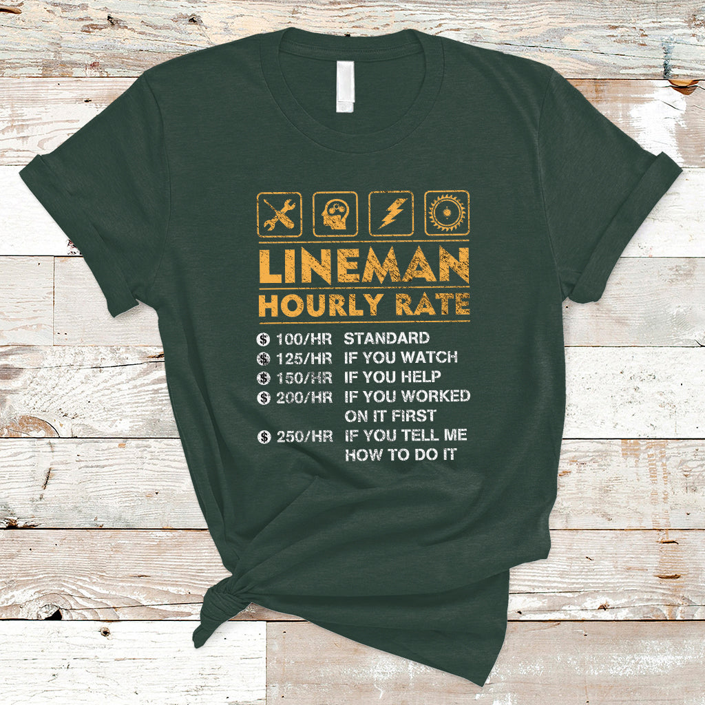 Funny Lineman Hourly Rate Gift for Lineman T Shirt - Wonder Print Shop