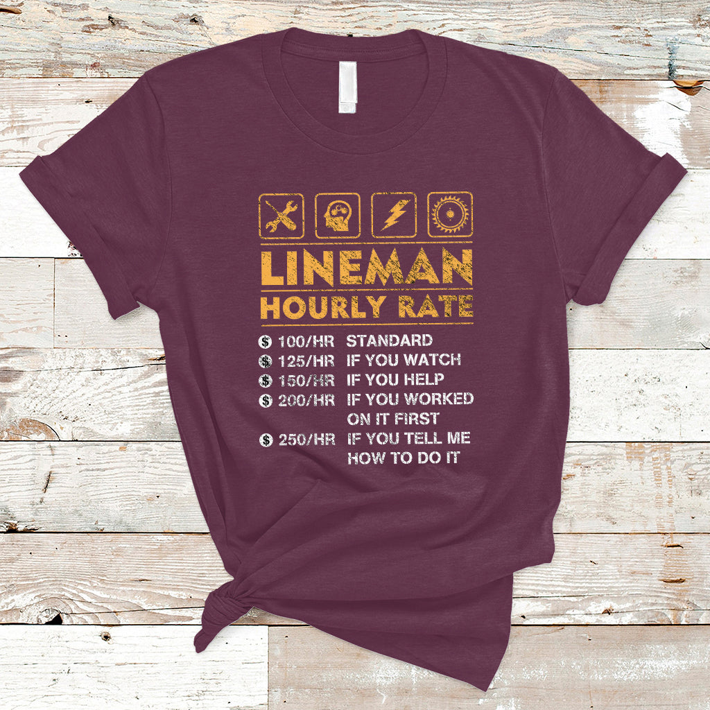 Funny Lineman Hourly Rate Gift for Lineman T Shirt - Wonder Print Shop