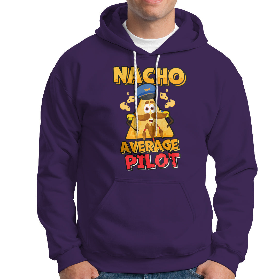 Nacho Average Piilot Hoodie - Wonder Print Shop