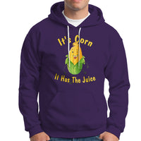 Lyric Hoodie It's Corn A Big Lump With Knobs It Has The Juice Its Corn - Wonder Print Shop