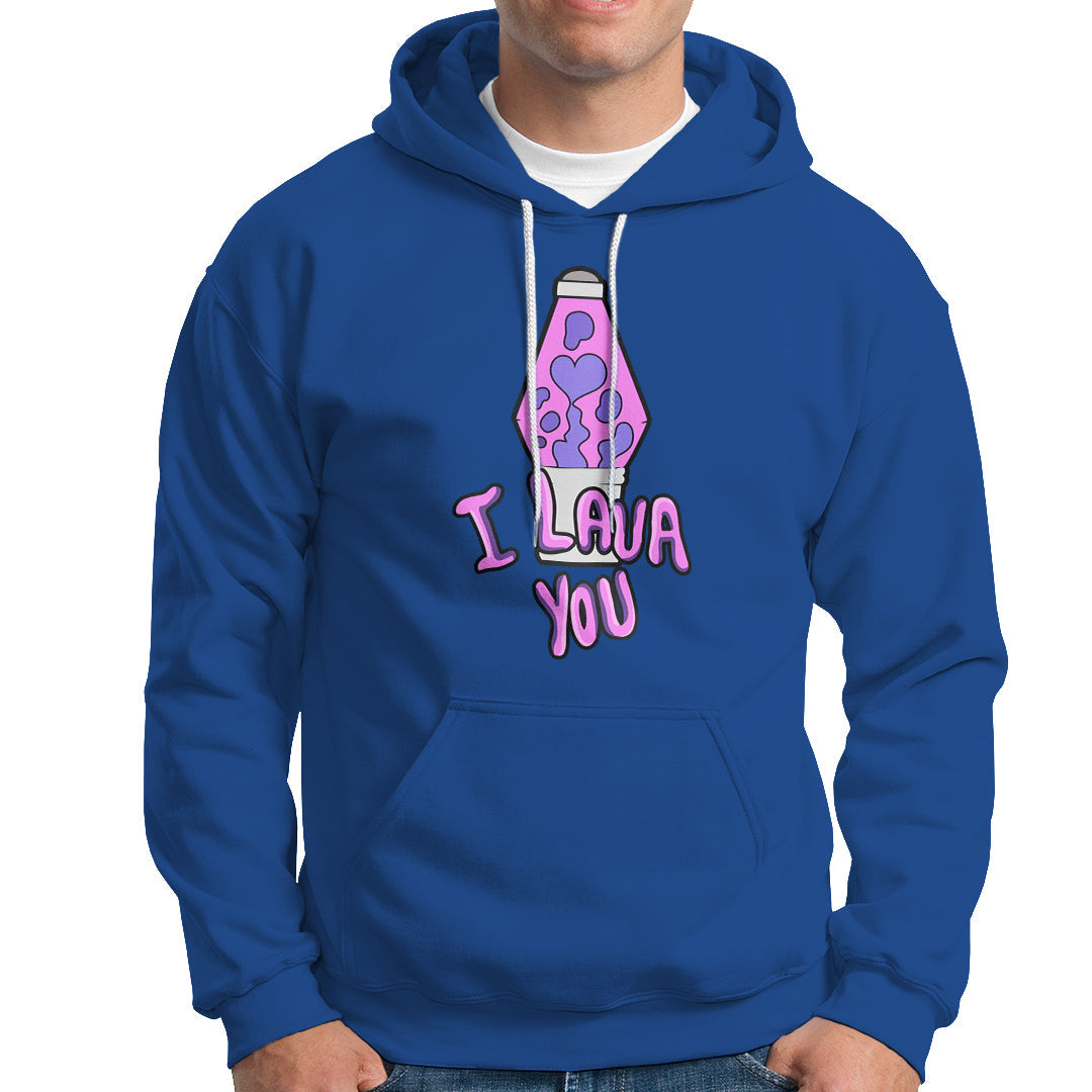 Funny I Lava You Couples Valentine's Day Lava Lamp Hoodie - Wonder Print Shop