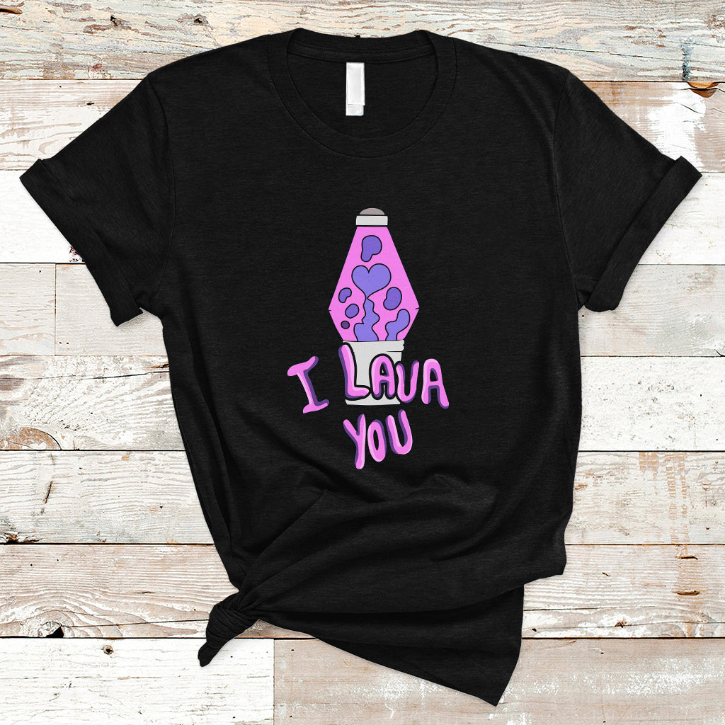 Funny I Lava You Couples Valentine's Day Lava Lamp T Shirt - Wonder Print Shop