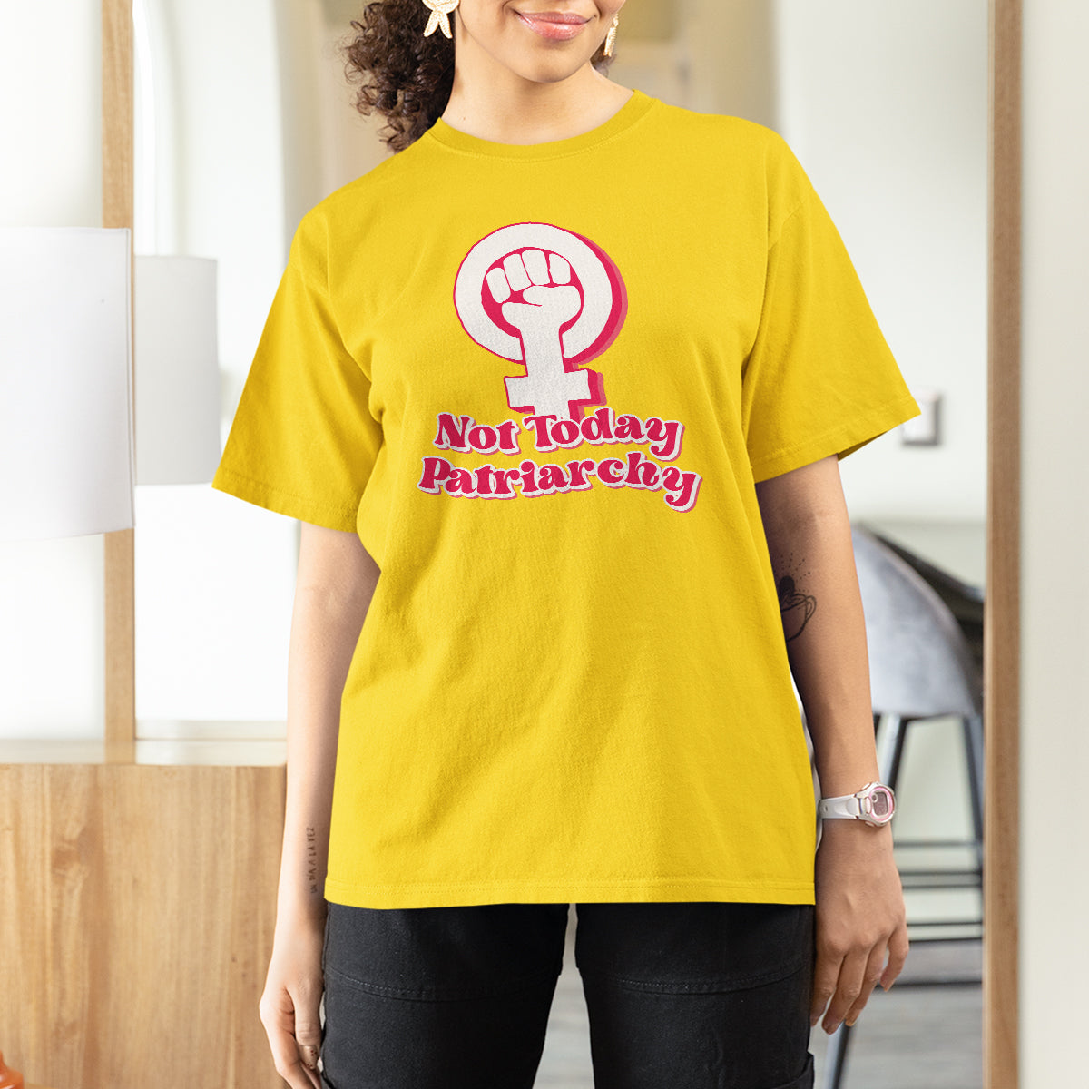 Not Today Patriarchy Feminist Girl Power Women's Rights Day T Shirt For Women - Wonder Print Shop