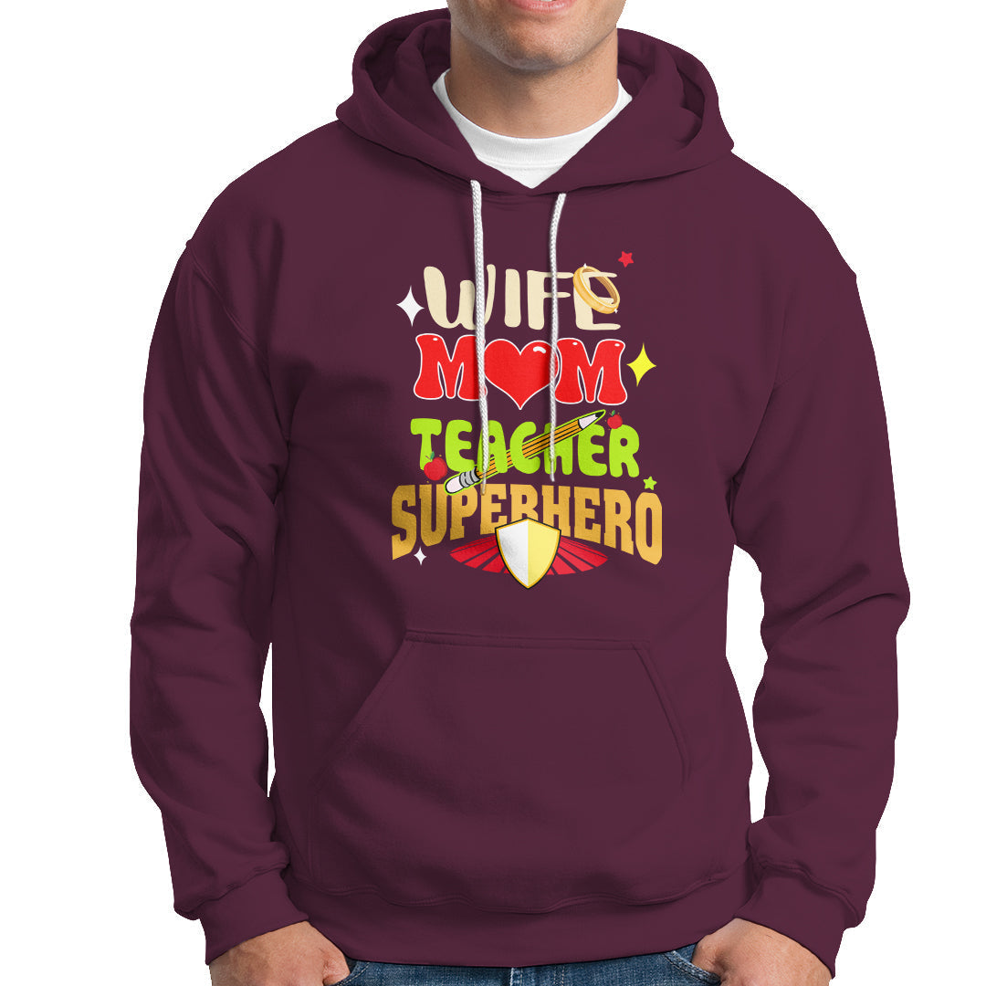 Women Teacher Hoodie Wife Mom Teacher Superhero - Wonder Print Shop