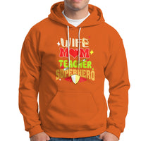 Women Teacher Hoodie Wife Mom Teacher Superhero - Wonder Print Shop