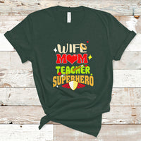 Women Teacher T Shirt Wife Mom Teacher Superhero - Wonder Print Shop