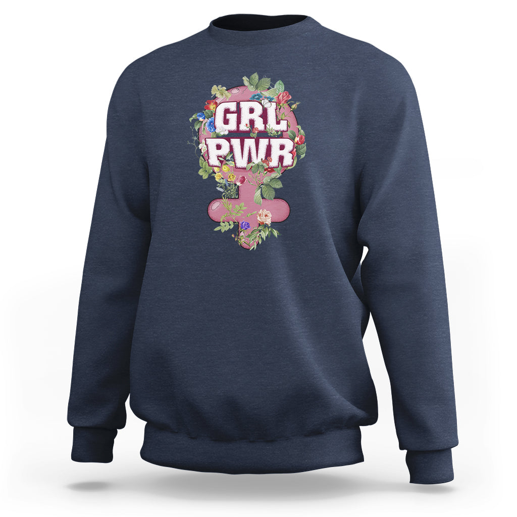 GRL PWR Girl Power Feminist Women's Day March Sweatshirt - Wonder Print Shop