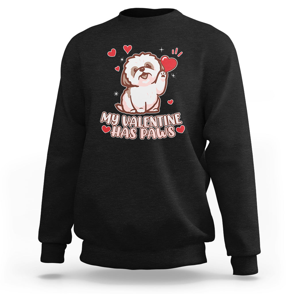 Happy Valentine's Day, Cute Shih-tzu Puppy Smiling My Valentine Has Paws Sweatshirt - Wonder Print Shop