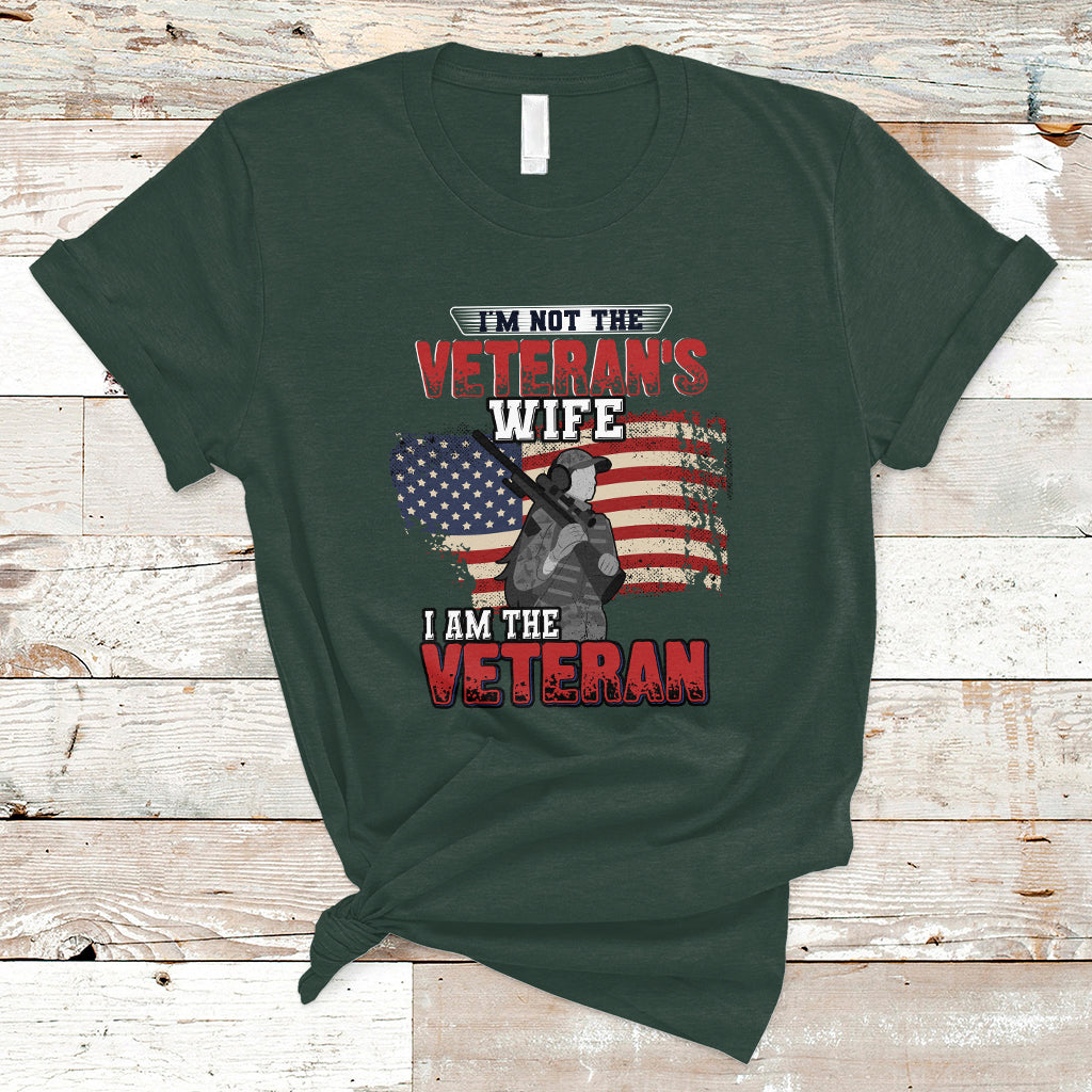 Female Veteran T Shirt I'm Not The Veterans Wife - Wonder Print Shop