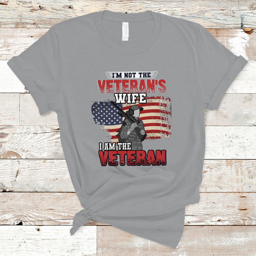 Female Veteran T Shirt I'm Not The Veterans Wife - Wonder Print Shop