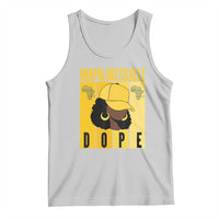 Unapologetically Dope Tank Top Black History Month African America