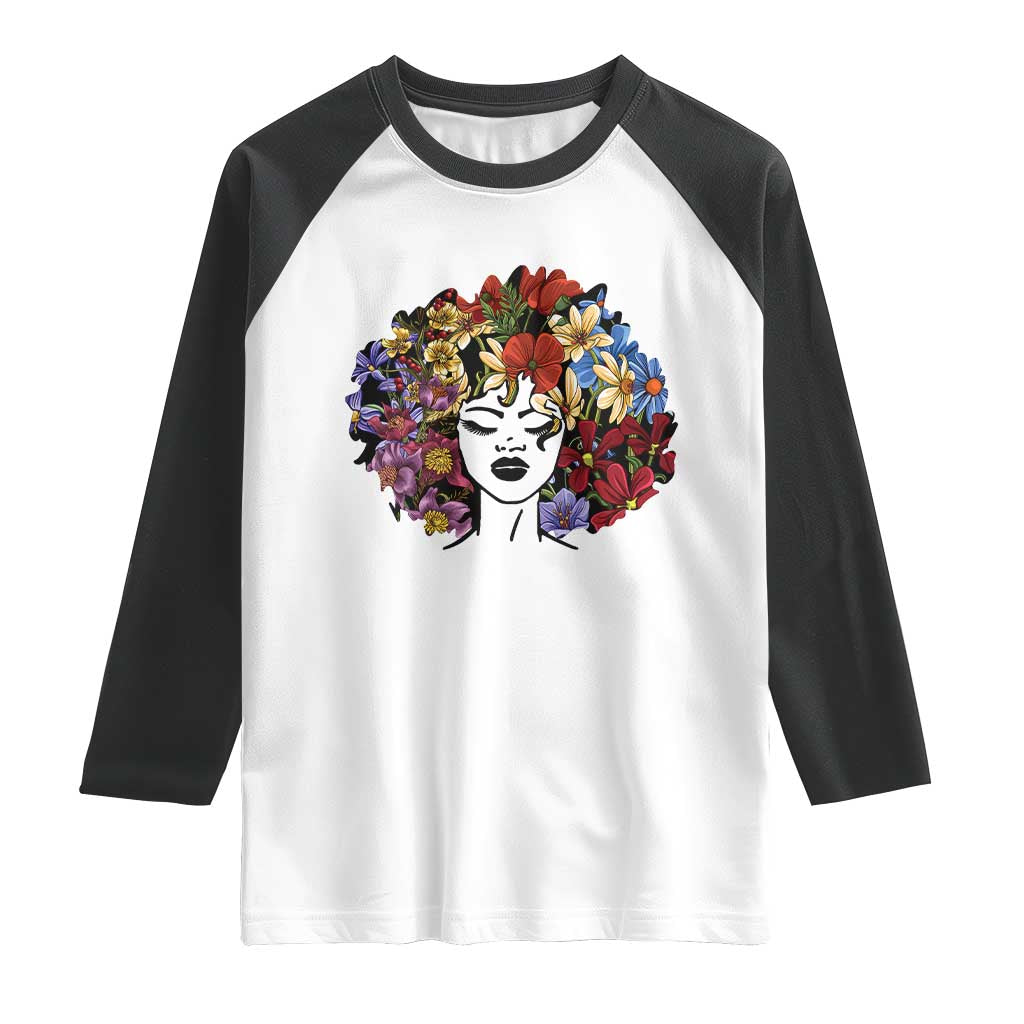 Black History Raglan Shirt For Women Afro Flower Hair Juneteenth
