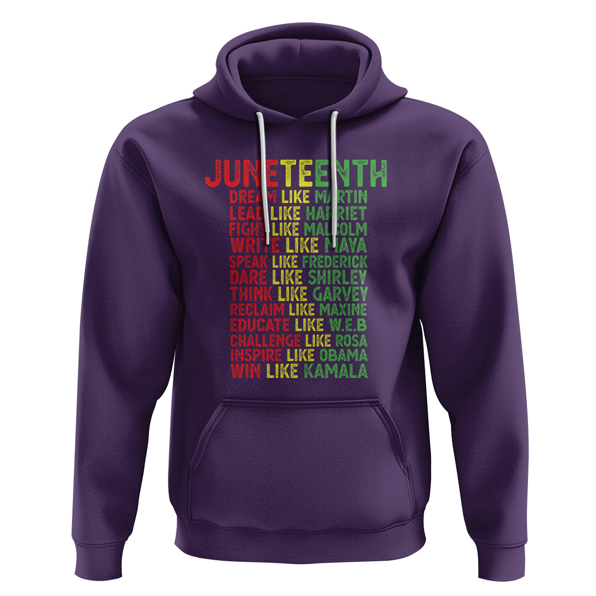 Happy Juneteenth Hoodie Dream Like Leaders - Wonder Print Shop