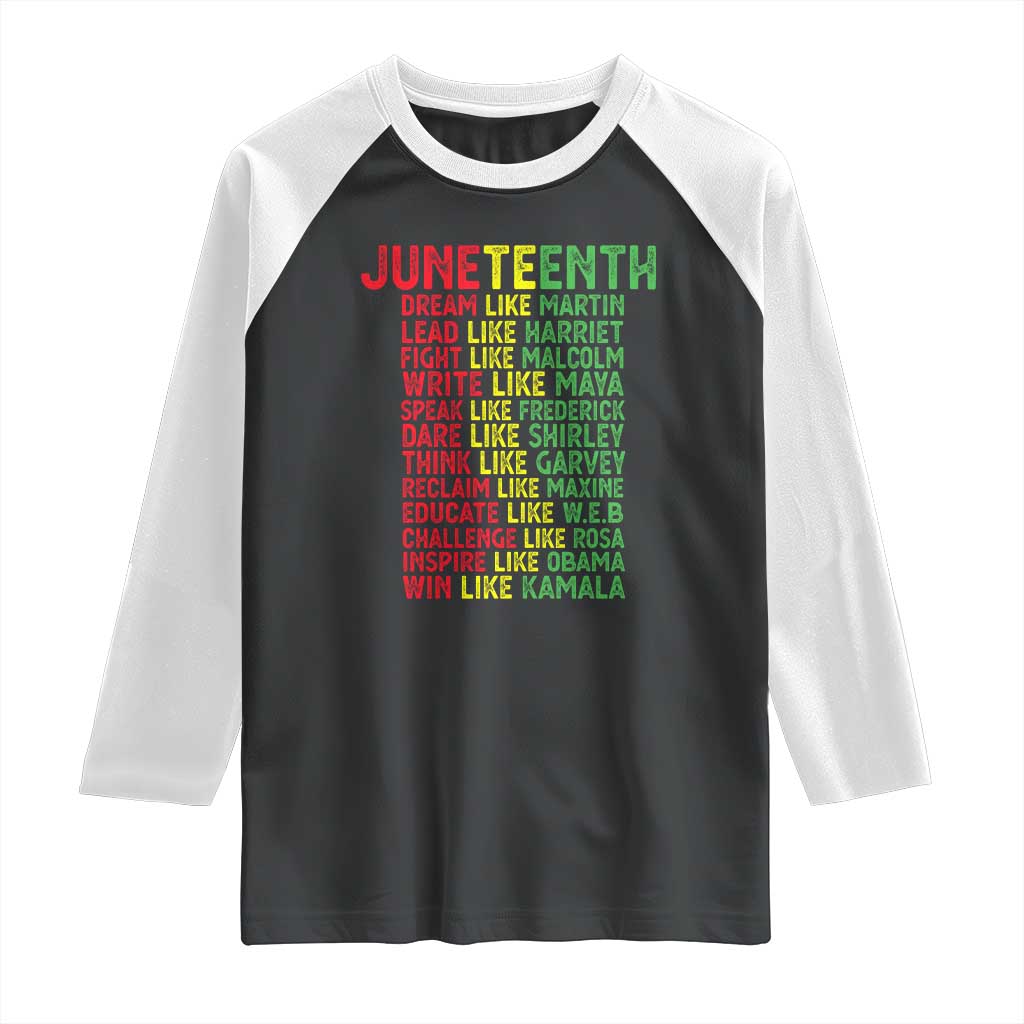 Happy Juneteenth Raglan Shirt Dream Like Leaders