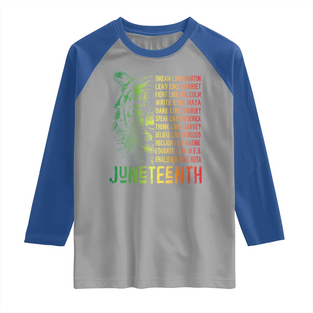 Juneteenth Raglan Shirt Dream Like Leaders