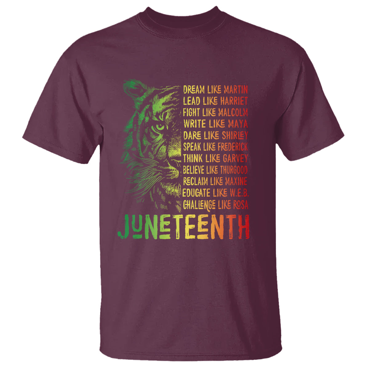 Juneteenth T Shirt Dream Like Leaders - Wonder Print Shop
