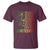 Juneteenth T Shirt Dream Like Leaders - Wonder Print Shop